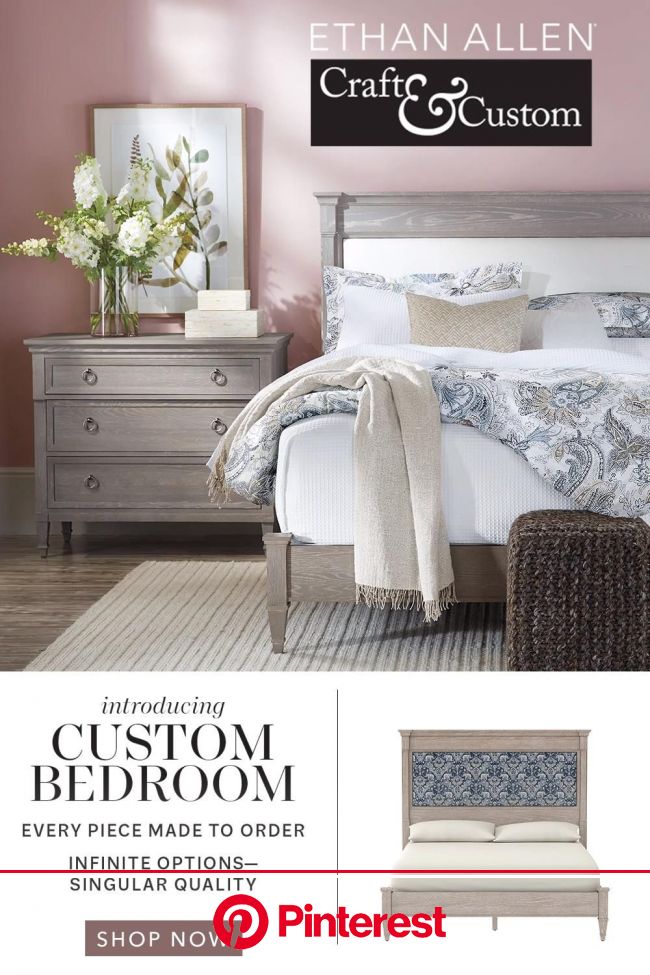 Ethan Allen Custom Bedroom - Every Piece Made to Order [Video] in 2021 | Custom bedroom furniture, Bedroom furniture sets, Bedroom collections furnitu